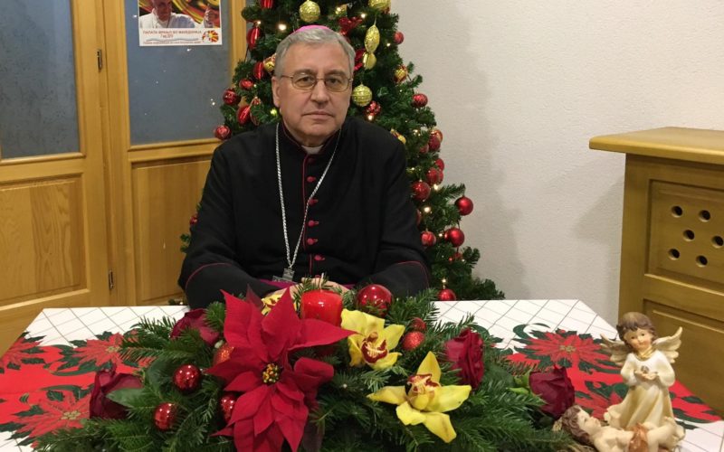 Божиќна честитка од Н.В.П. монс. Киро Стојанов, Скопски бискуп и Струмичко – скопски епарх